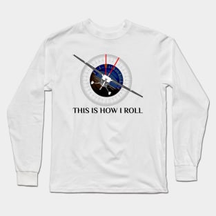 This Is How We Roll Pilot Shirt Funny Airplane Aircraft Tees T-Shirt Long Sleeve T-Shirt